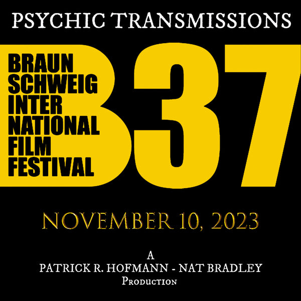 PSYCHIC TRANSMISSIONS - Braunschweig International Film Festival